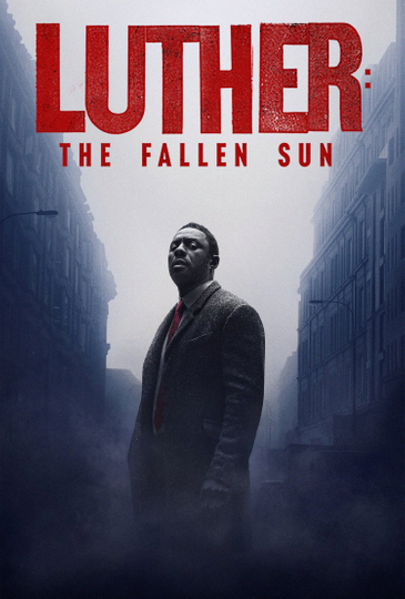 Luther: The Fallen Sun Poster