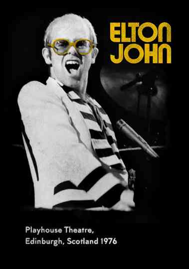 Elton John: In Concert at Edinburgh Poster