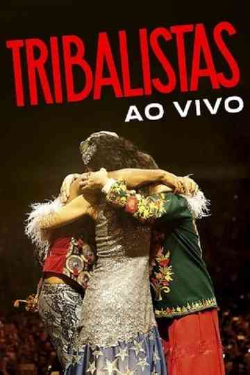 Tribalistas  Ao Vivo