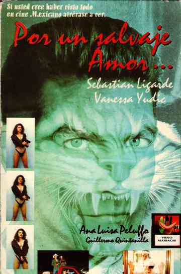 Por un salvaje amor Poster