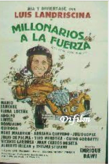 Millonarios a la fuerza Poster