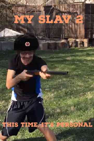 My Slav 2 This Time Its Personal Poster