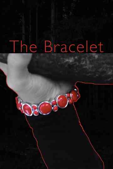 The Bracelet Poster