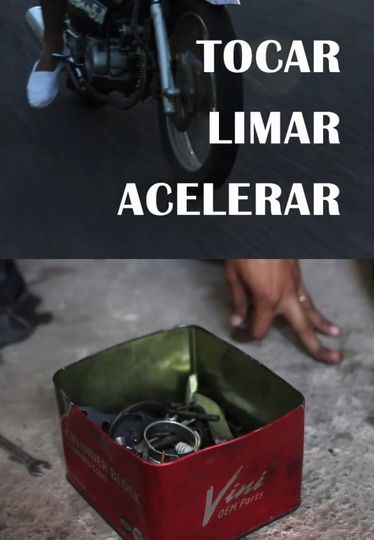 Tocar limar acelerar