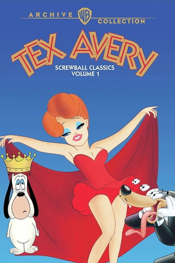 Tex Avery Screwball Classics Volume 1 Poster