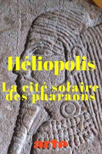 Heliopolis: The City Of The Sun Poster