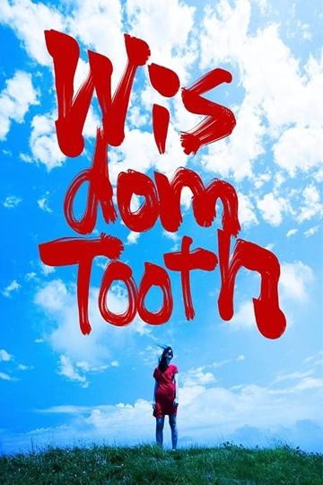 Wisdom Tooth Poster