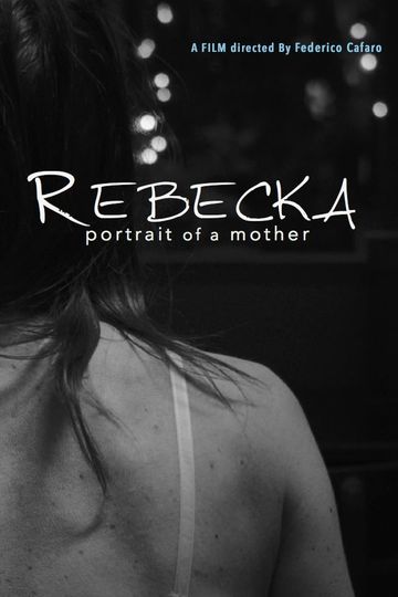 Rebecka Portrait of a Mother