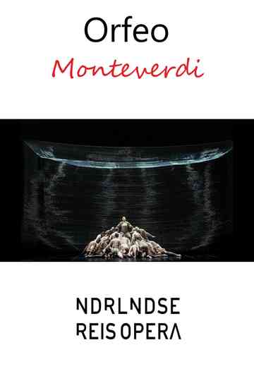 Orfeo - NEDERLANDSE REISOPERA Poster