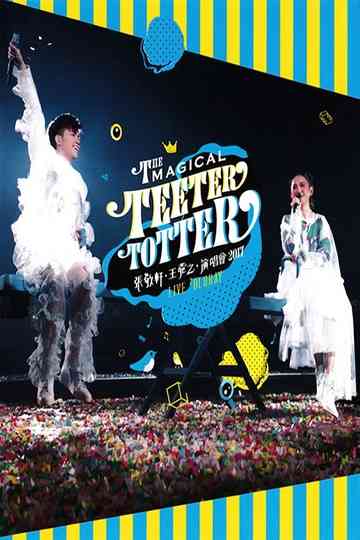 张敬轩王菀之The Magical Teeter Totter演唱会 Poster