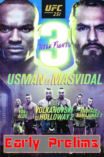 UFC 251: Usman vs. Masvidal - Early Prelims