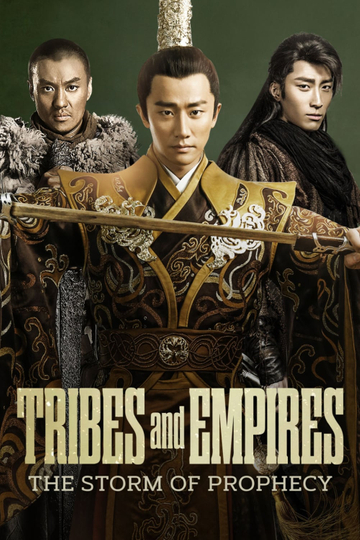 Tribes and Empires: Storm of Prophecy Poster