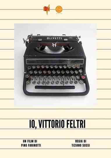 Io, Vittorio Feltri Poster