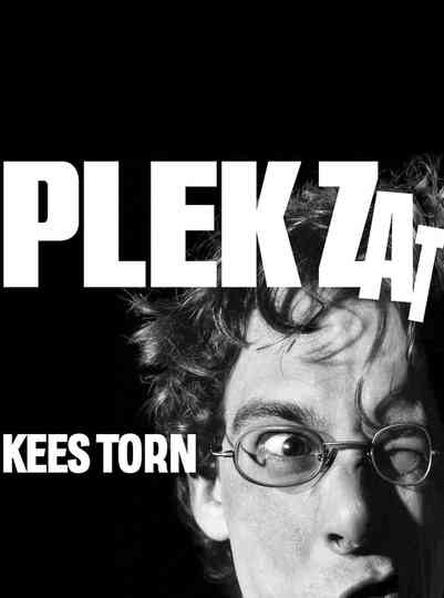 Kees Torn: Plek Zat Poster
