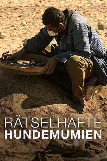 The Mysterious Mummified Dogs of Ancient Egypt Poster