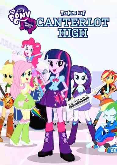 My Little Pony: Equestria Girls poster