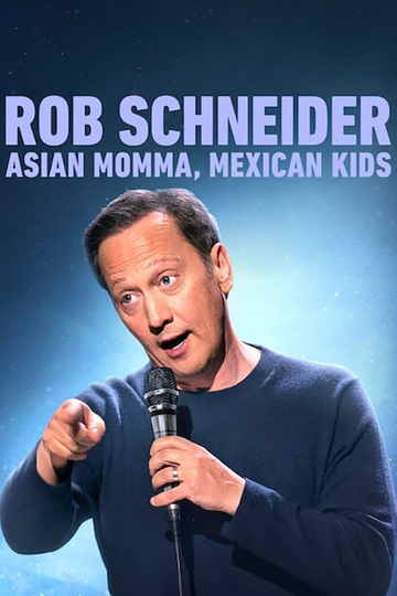 Rob Schneider Asian Momma Mexican Kids