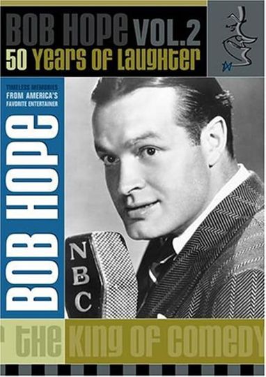 The Best of Bob Hope: 50 years of Laughter Volume 2