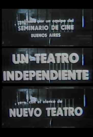 Un teatro independiente Poster