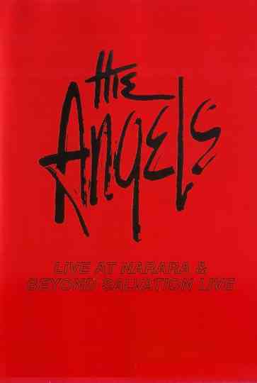 The Angels Live at Narara  Beyond Salvation Poster