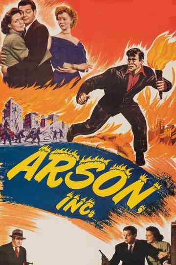 Arson Inc Poster