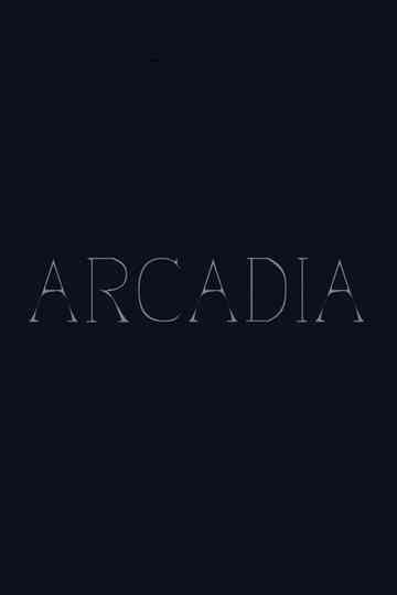 Arcadia Poster