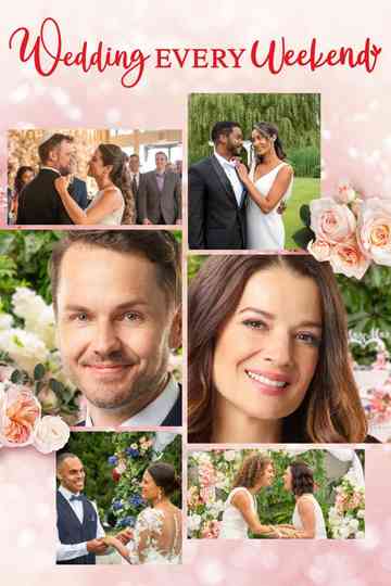 Wedding Every Weekend poster