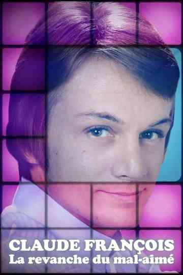 Claude François la revanche du malaimé Poster