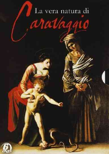 La vera natura di Caravaggio Poster