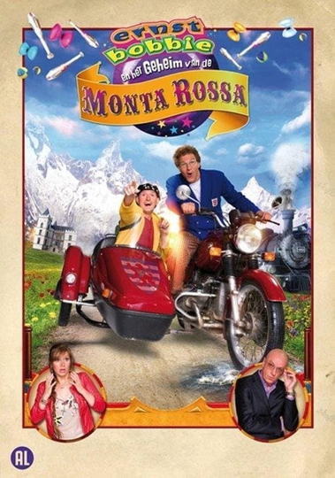 Ernst Bobbie en het Geheim van de Monta Rossa Poster