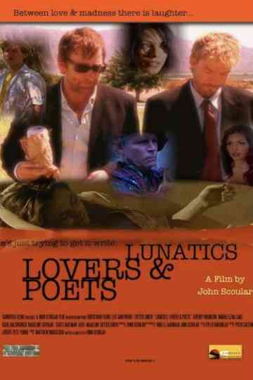 Lunatics Lovers  Poets