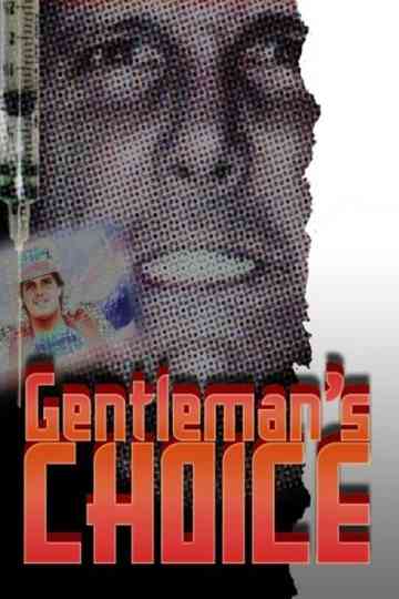 Gentlemans Choice The Tragic Story of Gentleman Chris Adams Poster