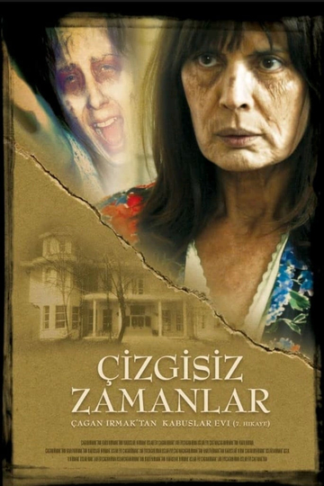 Kabuslar Evi Çizgisiz Zamanlar