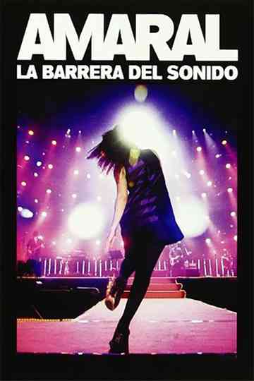 Amaral: La Barrera del Sonido Poster