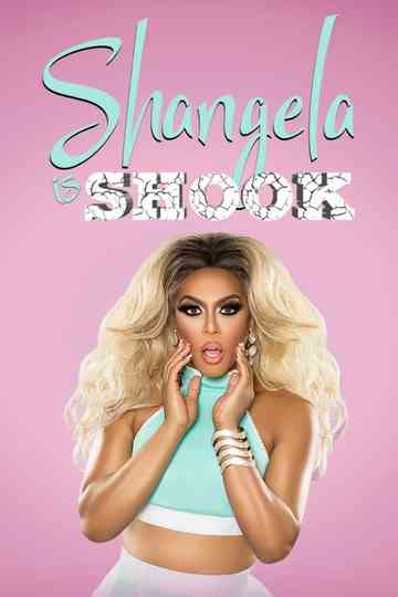 Shangela Is Shook Poster