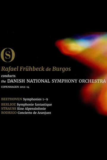 Rafael Frühbeck De Burgos Danish National Symphony Orchestra  Ludwig van Beethoven The Symphonies Poster