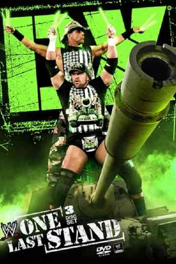WWE DX One Last Stand poster