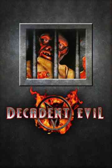 Decadent Evil Poster