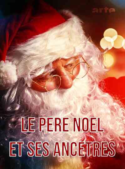 Le Père Noël et ses ancètres Poster