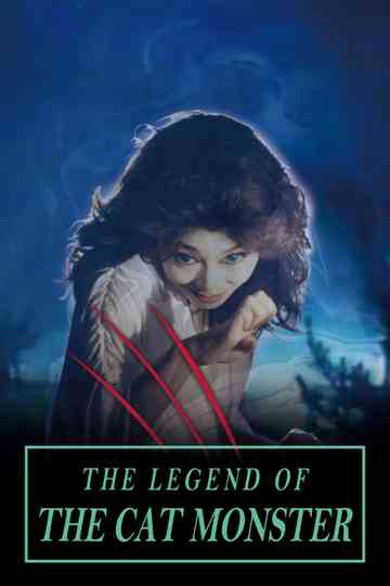 Legend of the Cat Monster Poster