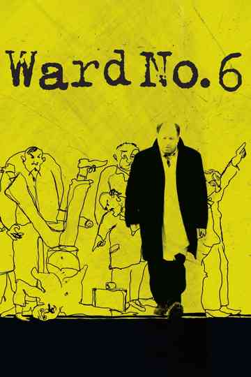 Ward No. 6 Poster