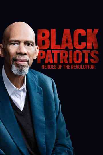 Black Patriots Heroes of the Revolution Poster