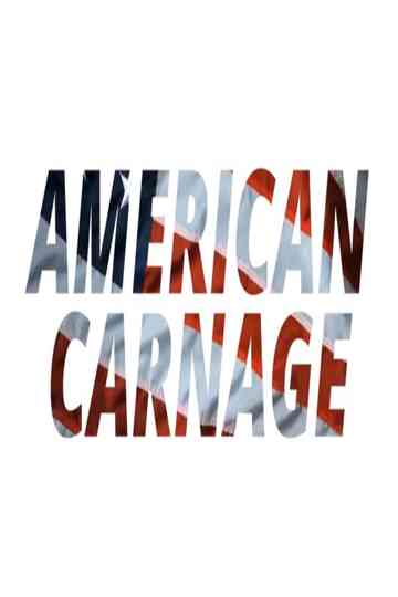 American Carnage Poster