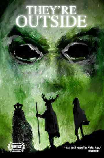 Theyre Outside Poster