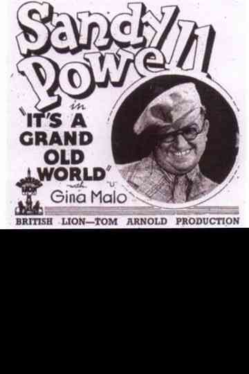 Its a Grand Old World Poster