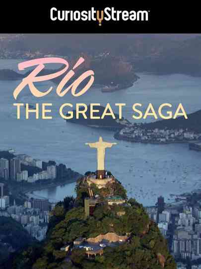 Rio The Great Saga Poster