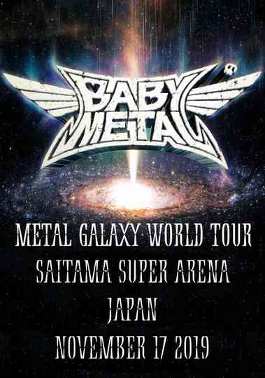 BABYMETAL - Metal Galaxy World Tour in Japan Poster