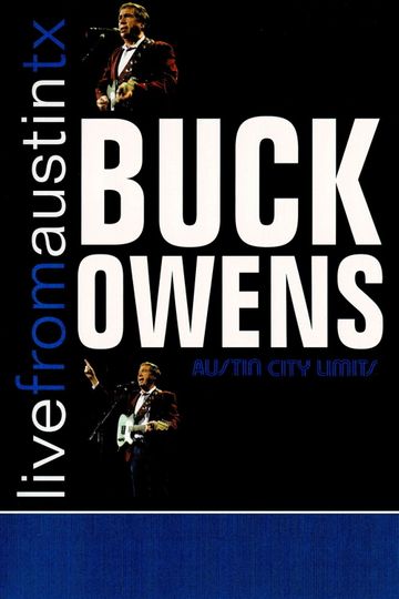 Buck Owens Live From Austin TX