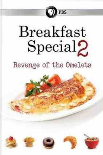 Breakfast Special 2: Revenge of the Omelets poster