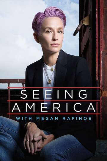 Seeing America with Megan Rapinoe Poster